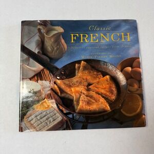 Classic French Delicious Regional Recipes Marie-Pierre Moine Smithmark 1996 HB